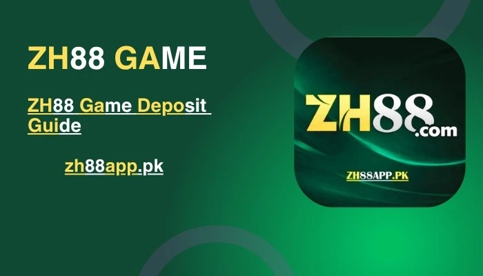 ZH88 Game Deposit